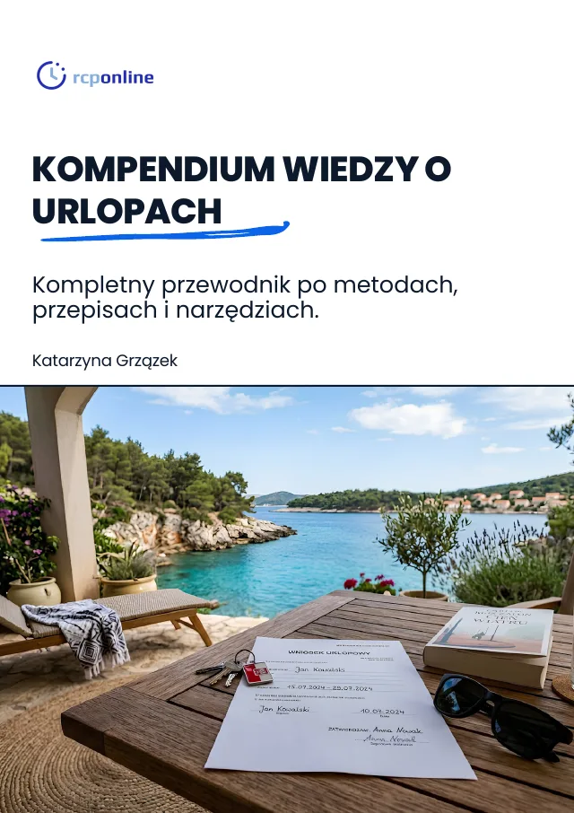 Kompendium wiedzy o urlopach: kompletny przewodnik po metodach, przepisach i narzędziach