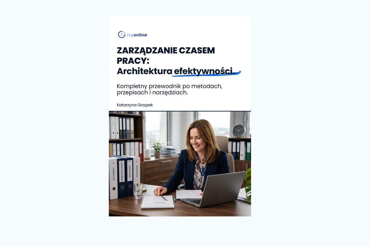 Zarządzanie czasem pracy: architektura efektywności